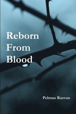 bokomslag Reborn from Blood