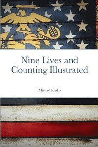 bokomslag Nine Lives and Counting Illustrated