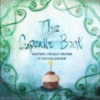 bokomslag The Cupcake Book