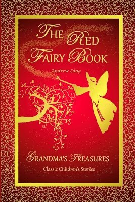 THE Red Fairy Book - Andrew Lang 1