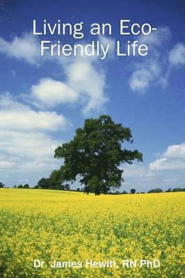 Living an ECO-Friendly Life 1