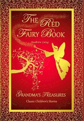 THE Red Fairy Book - Andrew Lang 1