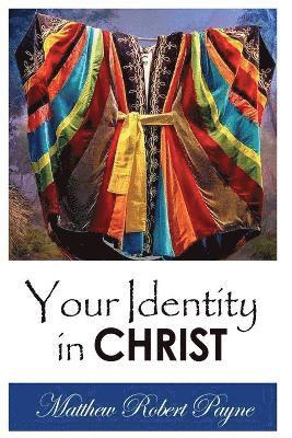 bokomslag Your Identity in Christ