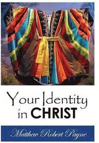 bokomslag Your Identity in Christ