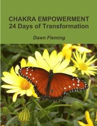 bokomslag Chakra Empowerment: 24 Days of Transformation