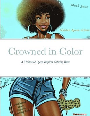 Crowned in Color 1