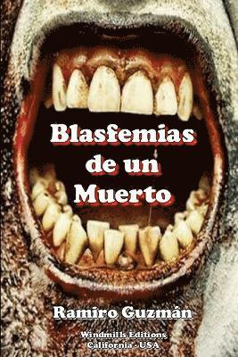 Blasfemias De Un Muerto 1