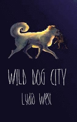 Wild Dog City 1