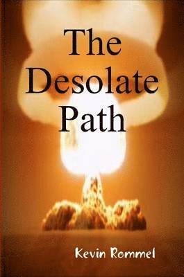 The Desolate Path 1