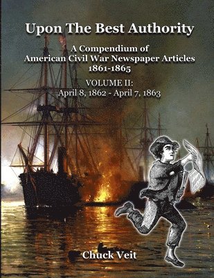 bokomslag Upon the Best Authority, Vol. II