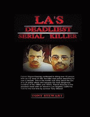 bokomslag L.A.'s Deadliest Serial Killer