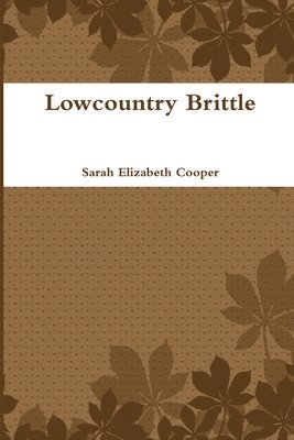 bokomslag Lowcountry Brittle