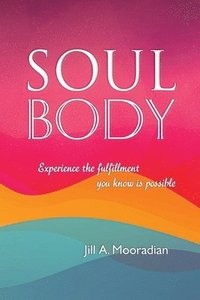 bokomslag Soul Body