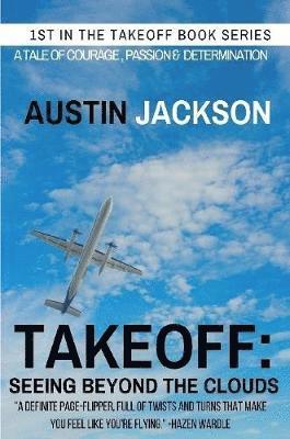 Takeoff: Seeing Beyond the Clouds 1