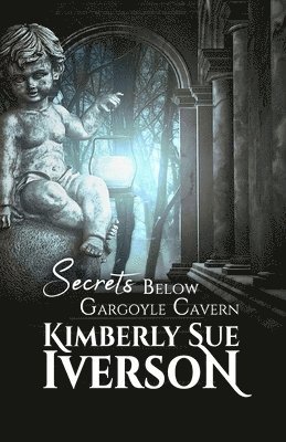 Secrets Below Gargoyle Cavern 1