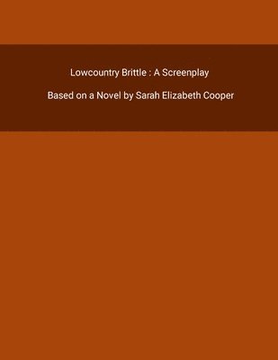 bokomslag Lowcountry Brittle