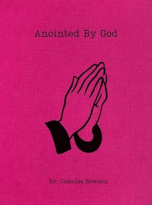 bokomslag Anointed By God