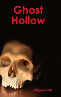 bokomslag Ghost Hollow