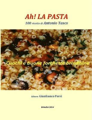 Ah! La Pasta 1