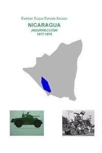 bokomslag Nicaragua, !Insurreccion! 1977-1979
