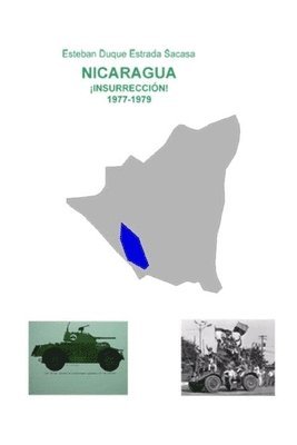 bokomslag Nicaragua, !Insurreccion! 1977-1979