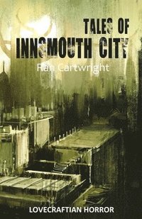 bokomslag Tales of Innsmouth City