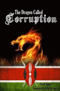 bokomslag Dragon Called Corruption