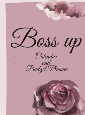 Boss Up year Calendar and Budget Planner 1