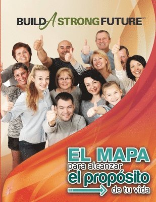 Mapa para alcanzar, el proposito de tu Vida