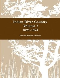 bokomslag Indian River Country Volume 3
