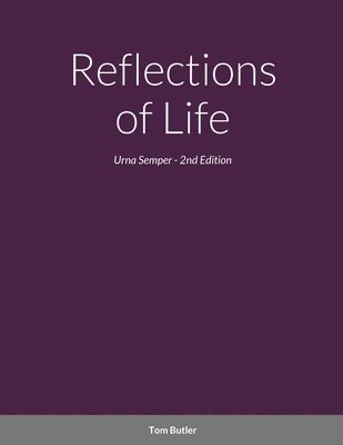 Reflections of Life 1