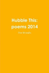 bokomslag Hubble This: Poems 2014