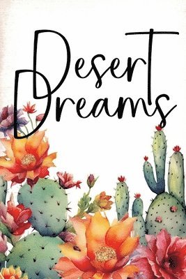 Desert Dreams