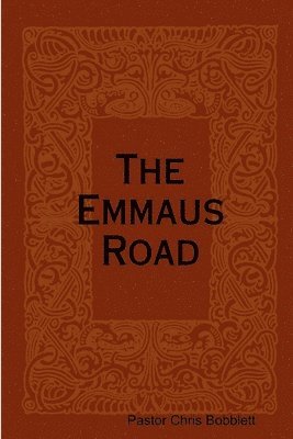 bokomslag The Emmaus Road