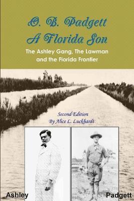 O. B. Padgett - A Florida Son 1