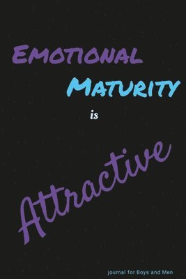 bokomslag Emotional Maturity is Attractive