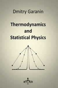 bokomslag Thermodynamics and Statistical Physics