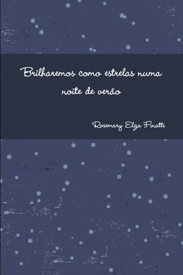 bokomslag Brilharemos Como Estrelas NUMA Noite De Verao
