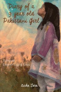 bokomslag Diary of a 9 year old Pakistani girl