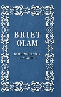 bokomslag Briet Olam, Gebedenboek Voor de Noachiet