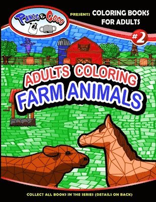 Panic and CoCo presents Adults Coloring Farm Animals 1