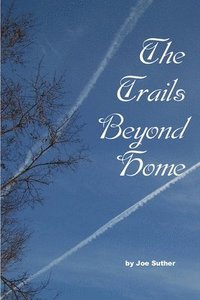 bokomslag Trails Beyond Home