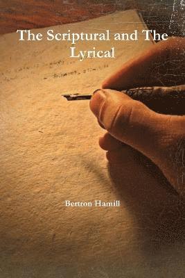 bokomslag The Scriptural and the Lyrical