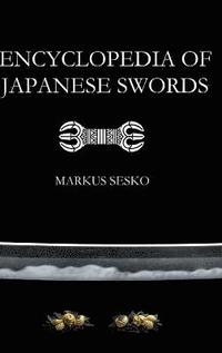 bokomslag Encyclopedia of Japanese Swords
