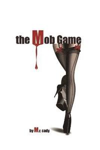 bokomslag The Mob Game