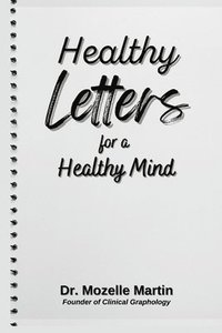 bokomslag Healthy Letters for a Healthy Mind