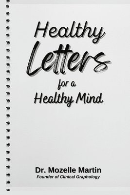 Healthy Letters for a Healthy Mind 1