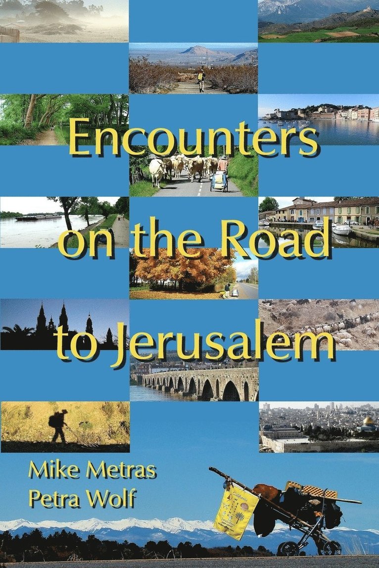 Encounters on the Road to Jerusalem