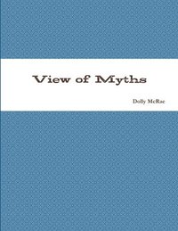 bokomslag View of Myths