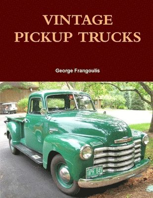 Vintage Pickup Trucks 1